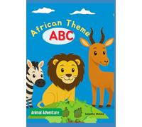 African theme ABC: Animal Adventure