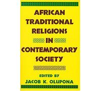 African Traditional Religions in Contemporary Society