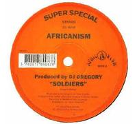 Africanism Pres DJ Gregory - Soldiers [12" VINYL]