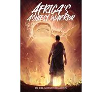 Africa's Ashiest Warrior
