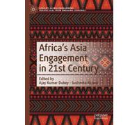 Africa's Asia Engagement in 21st Century