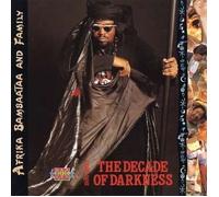Afrika Bambaataa and Family - Decade of Darkness 1990-2000