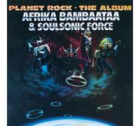 Afrika Bambaataa & Soulsonic Force - Planet Rock - The Album [VINYL]