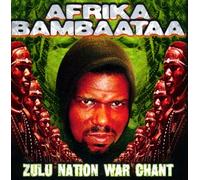 Afrika Bambaataa - Zulu Nation War Chant