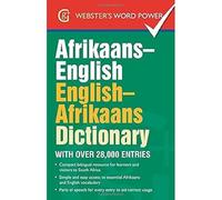 Afrikaans-English, English-Afrikaans Dictionary: With Over 28,000 Entries