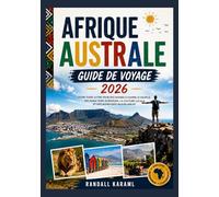 AFRIQUE DU SUD GUIDE DE VOYAGE 2026