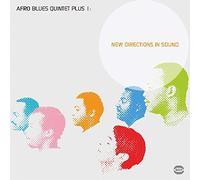 Afro Blues Quintet Plus 1 - New Directions in Sound: Remastered