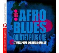 AFRO BLUES QUINTET PLUS ONE - Stratosphere: Unreleased Tracks