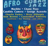 Afro Cuban '47-60 - Afro Cuban Jazz