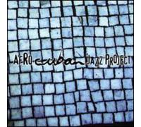 Afro-Cuban Project - Descarga Uno