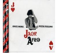 Afro, Jack - Once More With Feeling
