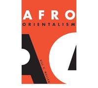 Afro Orientalism