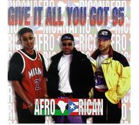 Afro-Rican - Give It All You Got '95 [CASSETTE]