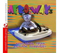 Afrowax 3: Dance Music from Another Dimension / Various