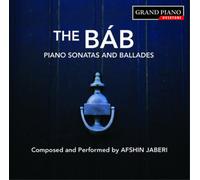 AFSHIN JABERI: THE B B - PIANO SONATAS AND BALLADES NEW CD