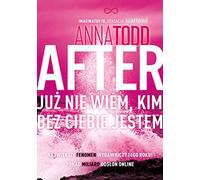 After 2: Już nie wiem, kim bez ciebie jestem