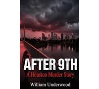 After 9th: A Houston Murder Story