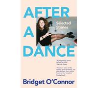 After a Dance: Selected Stories