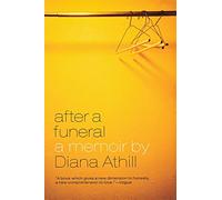 After a Funeral - A Memoir
