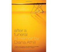 After a Funeral: A Memoir by Diana Athill (2010-06-07)