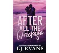 After All the Wreckage