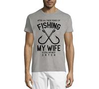 After All These Years of Fishing My Wife is Still My Best Catch Crew Neck Cotton Men's T-Shirt Gray Small