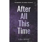 After All This Time (Breaking the rules)