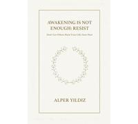 AFTER AWAKENING TAKE BACK YOURSELF: Don't Let Others Ruin Your Life - Start Now