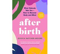 After Birth : How to Recover Body and Mind