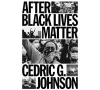 After Black Lives Matter: Policing and Anti-Capitalist Struggle