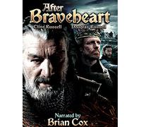 After Braveheart