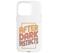 After Dark Instincts Case for iPhone 15 Pro Max