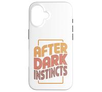 After Dark Instincts Case for iPhone 16