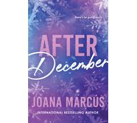 After December : A Second Chance College Romance for New Adult Readers (By Your Side Book 2)