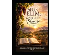 After Elim: Leaving in the Promise: Leaving in the Promise