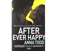 After Ever Happy (Volume 4) (The After Series)