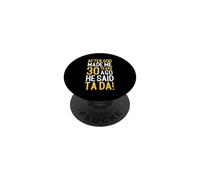 After God Made Me 30 Years Ago He Said Ta Da 30th Birthday PopSockets Adhesive PopGrip