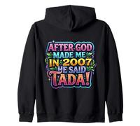 After God Made Me In 2007 He Said Tada Womens Birthday Party Zip Hoodie