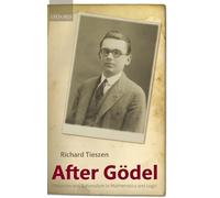 After Gödel: Platonism and Rationalism in Mathematics and Logic