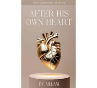 After His Own Heart: The Psalm Prayers - Book One