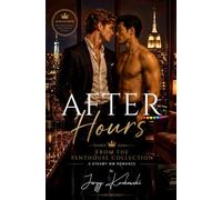 After Hours: A Steamy M/M Romance (From the Penthouse Collection - M/M romance series by Jerzy Krokowski)