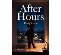 After Hours: An Explicit Taboo Student Submission of Rough Spanking, Forced Orgasm Denial, Anal Training, Diaper Discipline, Humiliation, and Irrevocable Surrender Story