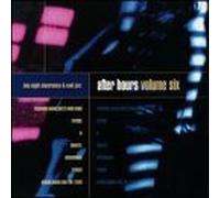 After Hours, Volume Six: Late Night Electronica & Cool Jazz