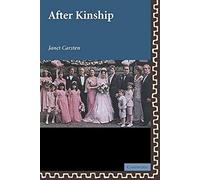 After Kinship: 2 (New Departures in Anthropology)