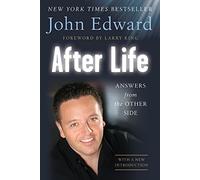 After Life: Answers from the Other Side