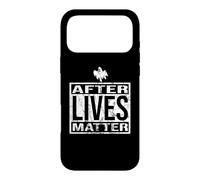 After Lives Matter for Ghost Hunting Paranormal investigator Case for iPhone 17 Pro Max