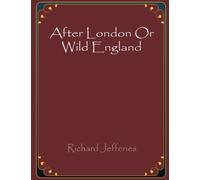 After London Or Wild England