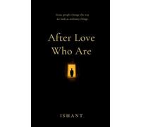 After Love, Who Are We?