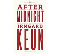 After Midnight: Irmgard Keun (Penguin Archive)