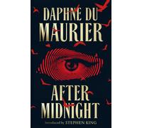 After Midnight : Thirteen Chilling Tales for the Dark Hours